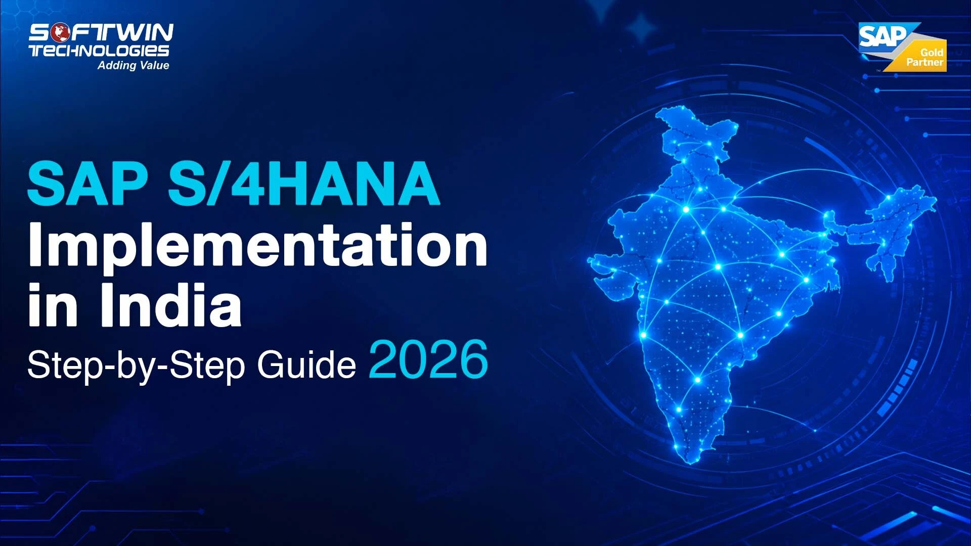 SAP S/4HANA Implementation in India: Step-by-Step Guide (2026)