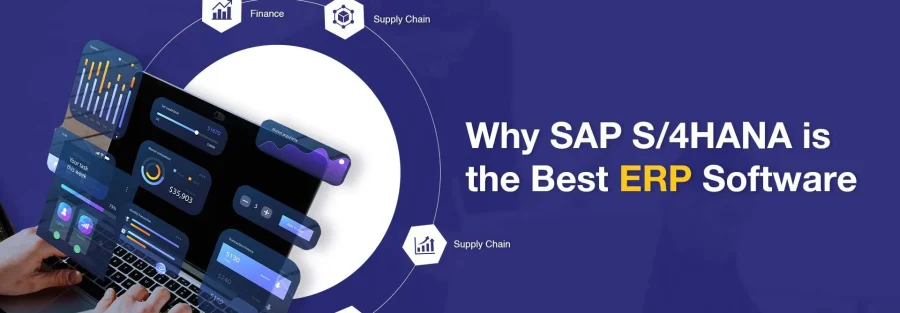 Why SAP S/4HANA Is the Best ERP Software