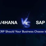 SAP S/4HANA vs SAP ECC: Which ERP Should Your Business Choose in 2026?