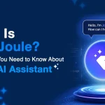What Is SAP Joule? Everything You Need to Know About SAP’s AI Assistant